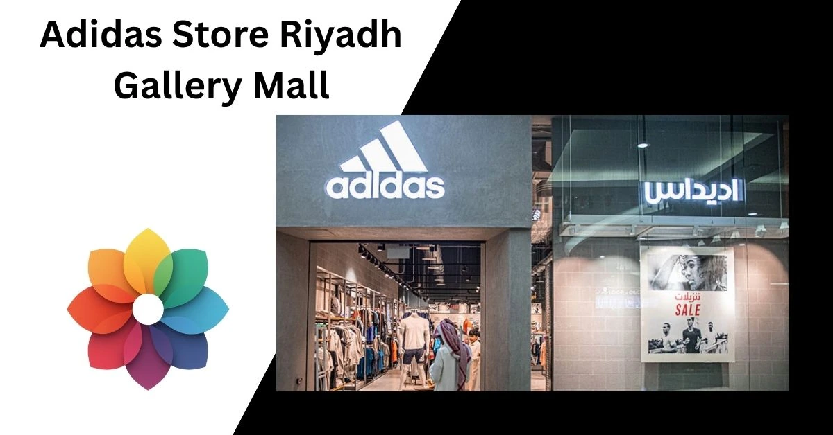 Adidas Store Riyadh Gallery Mall