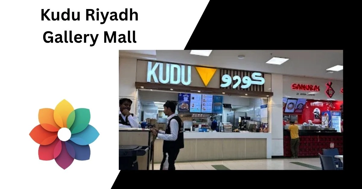 Kudu Riyadh Gallery Mall