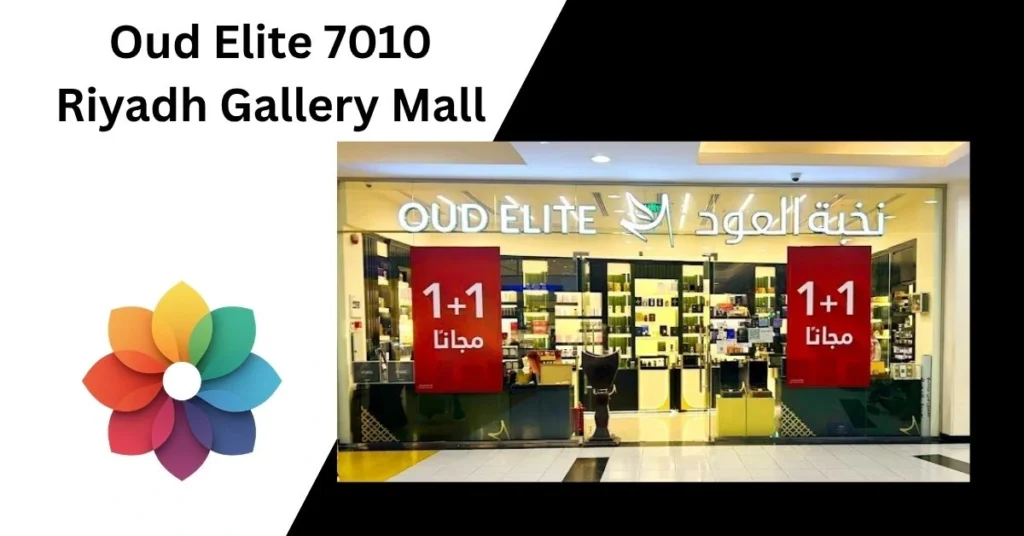 Oud Elite 7010 Riyadh Gallery Mall