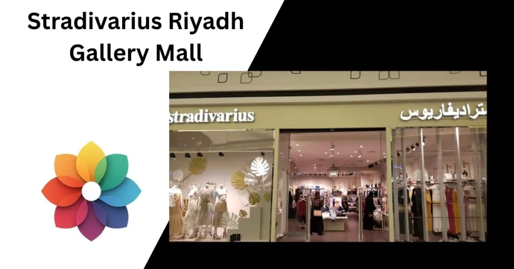 Stradivarius Riyadh Gallery Mall