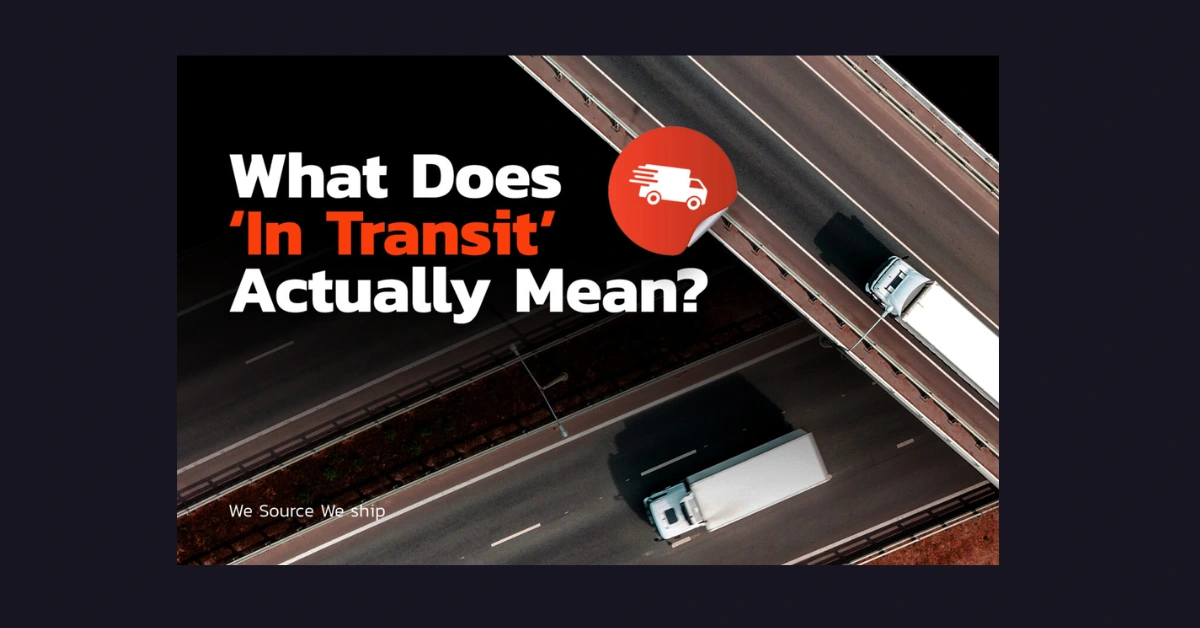 What Does In Transit Mean